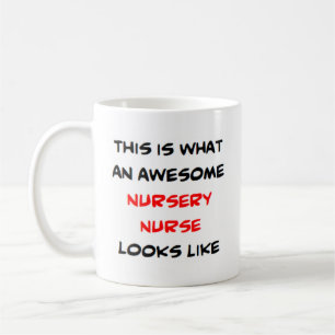 awesome nursery nurse coffee mug