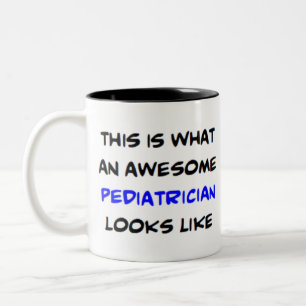 awesome paediatrician Two-Tone coffee mug