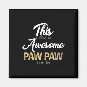 Awesome Paw Paw Special Grandpa Magnet