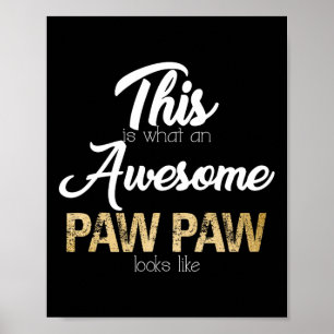 Awesome Paw Paw Special Grandpa  Poster