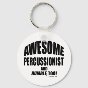Awesome Percussionist Key Ring