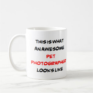 awesome pet photographer coffee mug