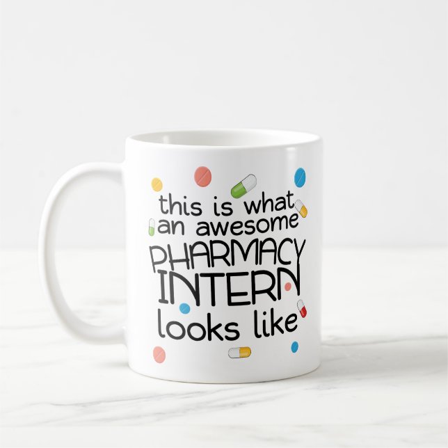 Awesome Pharmacy Intern Coffee Mug PharmD Grad (Left)