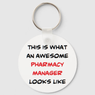 awesome pharmacy manager coffee mug key ring