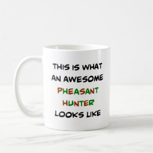 awesome pheasant hunder coffee mug