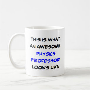 awesome physics professor coffee mug