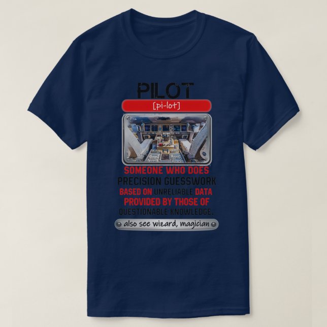 Awesome Pilot Who Does Precision Guesswork  T-Shirt (Design Front)