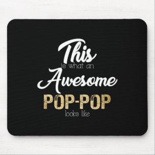 Awesome Pop-Pop Special Grandpa  Mouse Mat