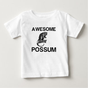 AWESOME POSSUM .... BABY T-Shirt