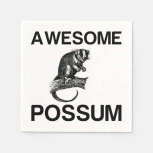 AWESOME POSSUM NAPKIN