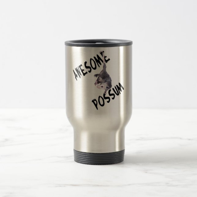 Awesome Possum Opossum Travel Mug (Center)