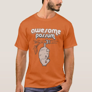 AWESOME POSSUM  T-Shirt