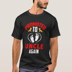 Awesome Promoted to Great Uncle Again Soon to Be U T-Shirt