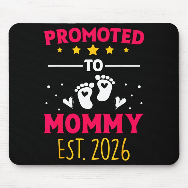 Awesome Promoted To Mommy 2026 Pregnancy Announcem Mouse Mat (Front)