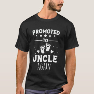 Awesome Promoted to Uncle Again Pregnancy Announce T-Shirt
