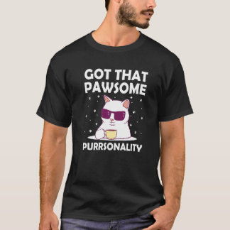 Awesome Purrsonality Cat Lover Motivational Quote  T-Shirt