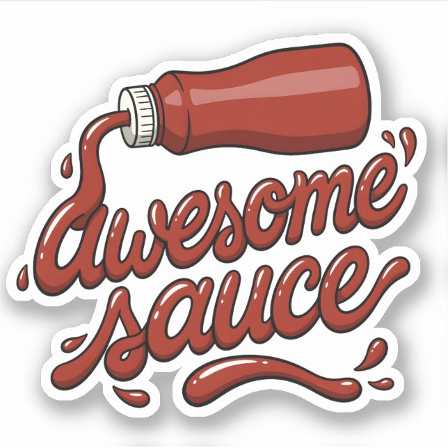 Awesome Sauce Funny Ketchup Bottle Dripping Text (Front)