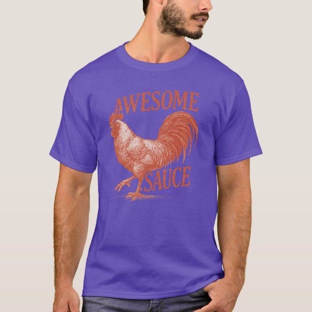 Awesome Sauce Rooster As Seen inhe Accountant T-Shirt (Front)