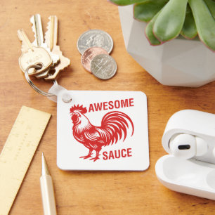 Awesome Sauce Rooster Funny Key Ring