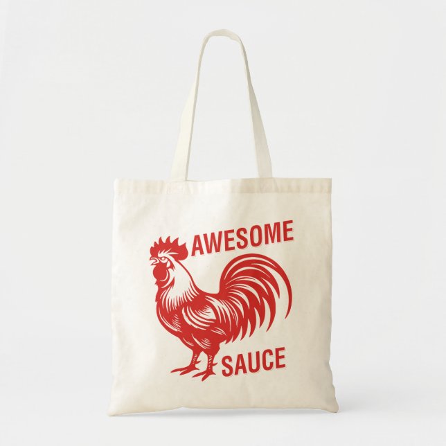 Awesome Sauce Rooster Funny Tote Bag (Front)