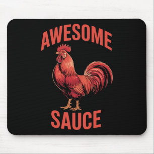 Awesome Sauce Rooster Shirt Funny Chicken Humour V Mouse Mat