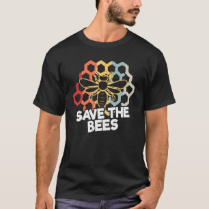 Awesome Save The Bees Beekeepers Beehive Bees T-Shirt