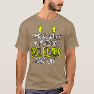 Awesome School Bus Driver 2 T-Shirt