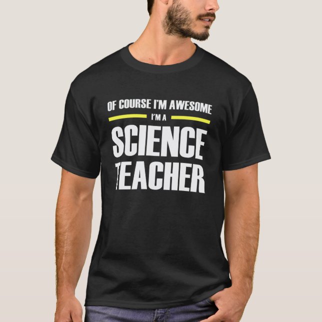 Awesome Science Teacher T-Shirt (Front)