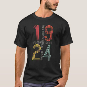 Awesome Since 1924 99th Birthday  99 Years Old Ret T-Shirt