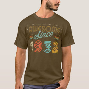Awesome Since 1932 Year Of Birth Birthday  T-Shirt
