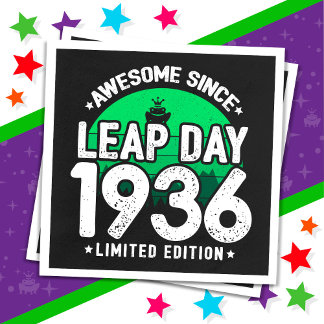 Awesome Since 1936 Leap Year Day Feb 29 Birthday Napkin