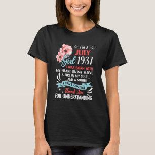 Awesome Since 1937 85th Birthday I'm A July Girl 1 T-Shirt