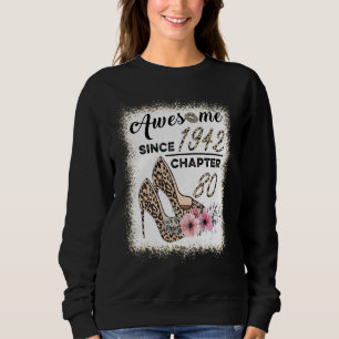 Awesome Since 1942 Chapter 80 Leopard Shoes Lip Wo Sweatshirt