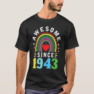 Awesome Since 1943 79th Birthday Rainbow Born In T-Shirt