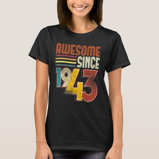 Awesome Since 1943 80th Birthday Retro Vintage T-Shirt (Front)