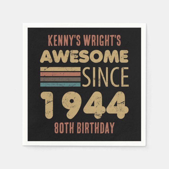 Awesome Since 1944 80th Birthday Napkin (Front)