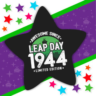 Awesome Since 1944 Leap Year Day Feb 29 Birthday Star Sticker