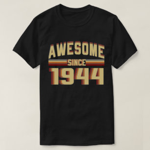 Awesome Since 1944 Vintage 75 Years Old Birthday T-Shirt