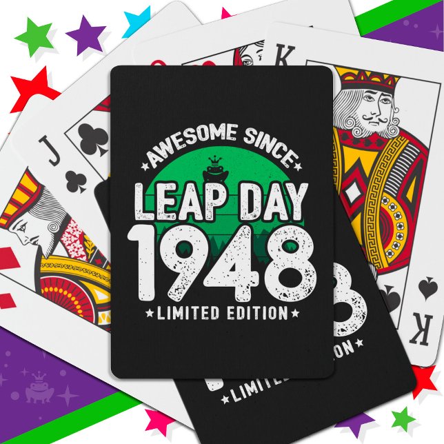 Awesome Since 1948 Leap Year Day Feb 29 Birthday Playing Cards (Creator Uploaded)