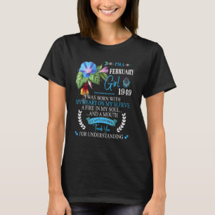 Awesome Since 1949 74th Birthday I'm A February Gi T-Shirt