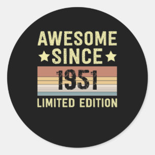 Awesome Since 1951 Retro 73 Years Old Birthday Classic Round Sticker