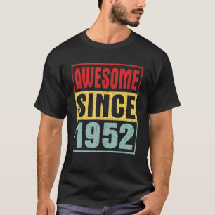 Awesome Since 1952 Vintage Distressed 70th Birthda T-Shirt