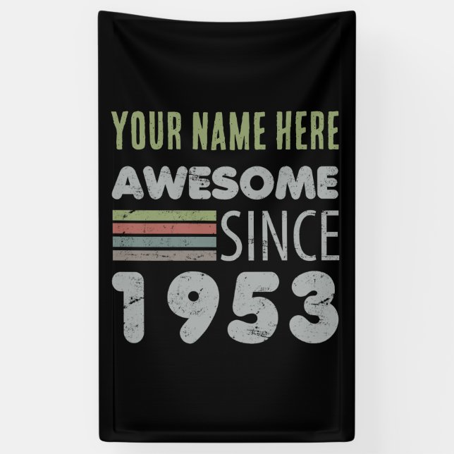 Awesome Since 1953 70th Birthday Banner (Vertical)