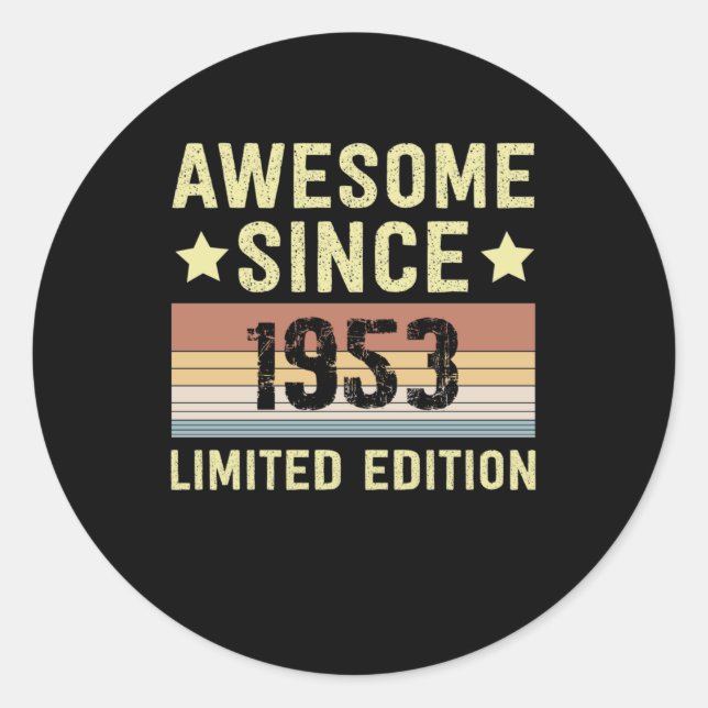 Awesome Since 1953 Retro 69 Years Old Birthday Classic Round Sticker (Front)
