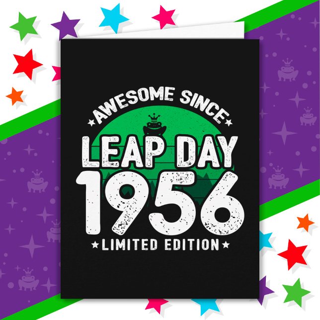 Awesome Since 1956 Leap Year Day Feb 29 Birthday Card (Creator Uploaded)