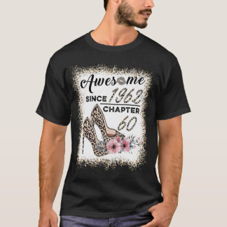 Awesome Since 1962 Chapter 60 Leopard Shoes Lip Wo T-Shirt