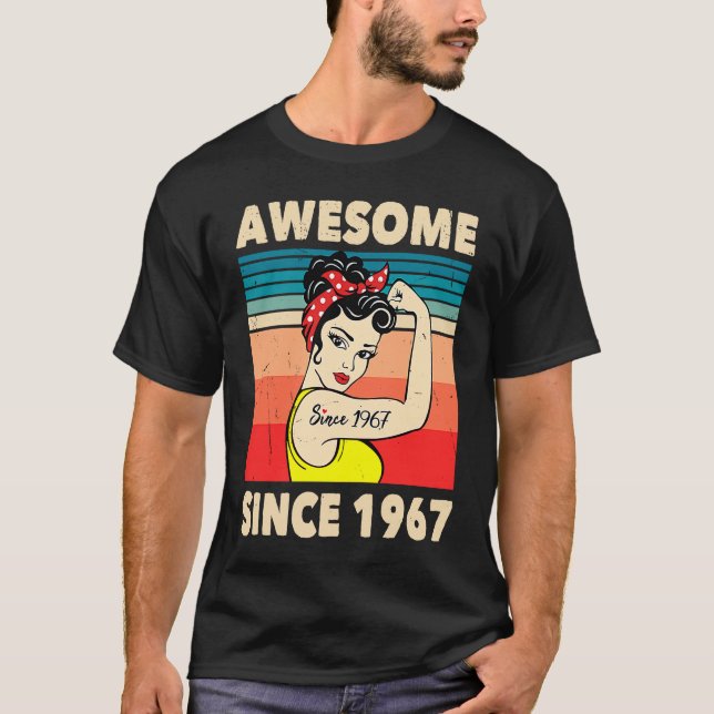 Awesome Since 1967  Year Old 56th Birthday Decorat T-Shirt (Front)