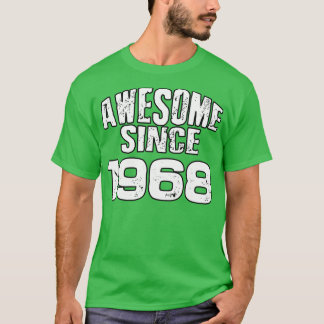 Awesome since 19681 T-Shirt