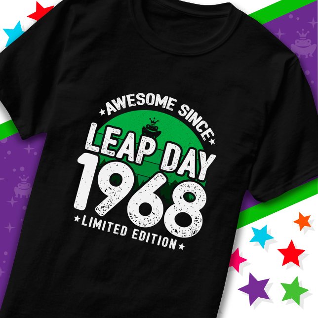 Awesome Since 1968 Leap Year Day Feb 29 Birthday T-Shirt (Creator Uploaded)