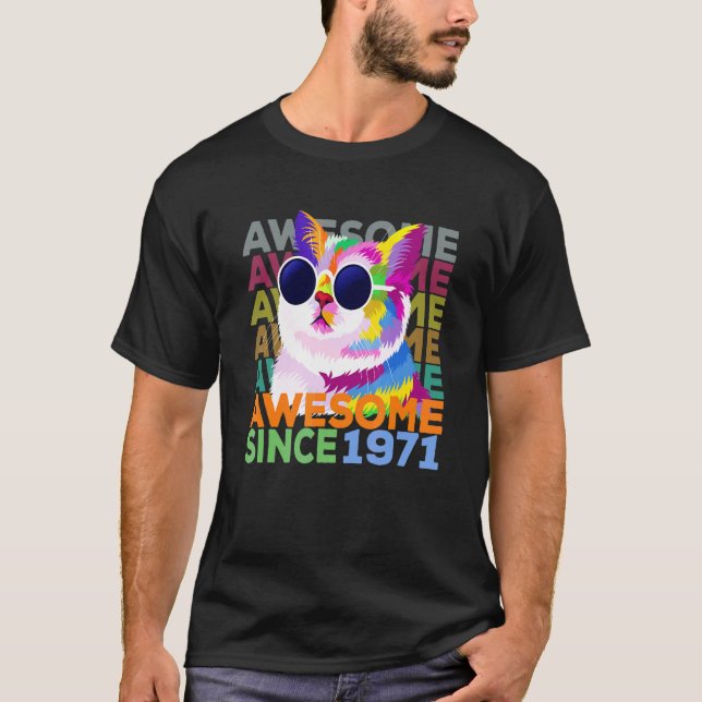 Awesome Since 1971 Cat 51st Birthday T-Shirt (Front)